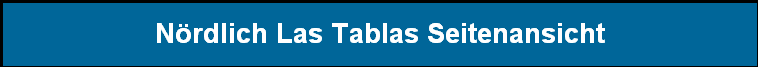 N�rdlich Las Tablas Seitenansicht